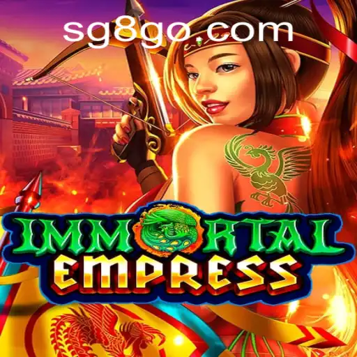 Mastering ImmortalEmpress: The New Frontier in SG8 Casino Gaming