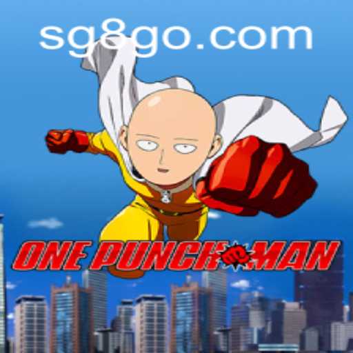 Discover the World of OnePunchMan Game with SG8 Casino