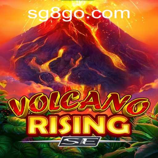 Exploring the Exciting World of VolcanoRisingSE at SG8 Casino